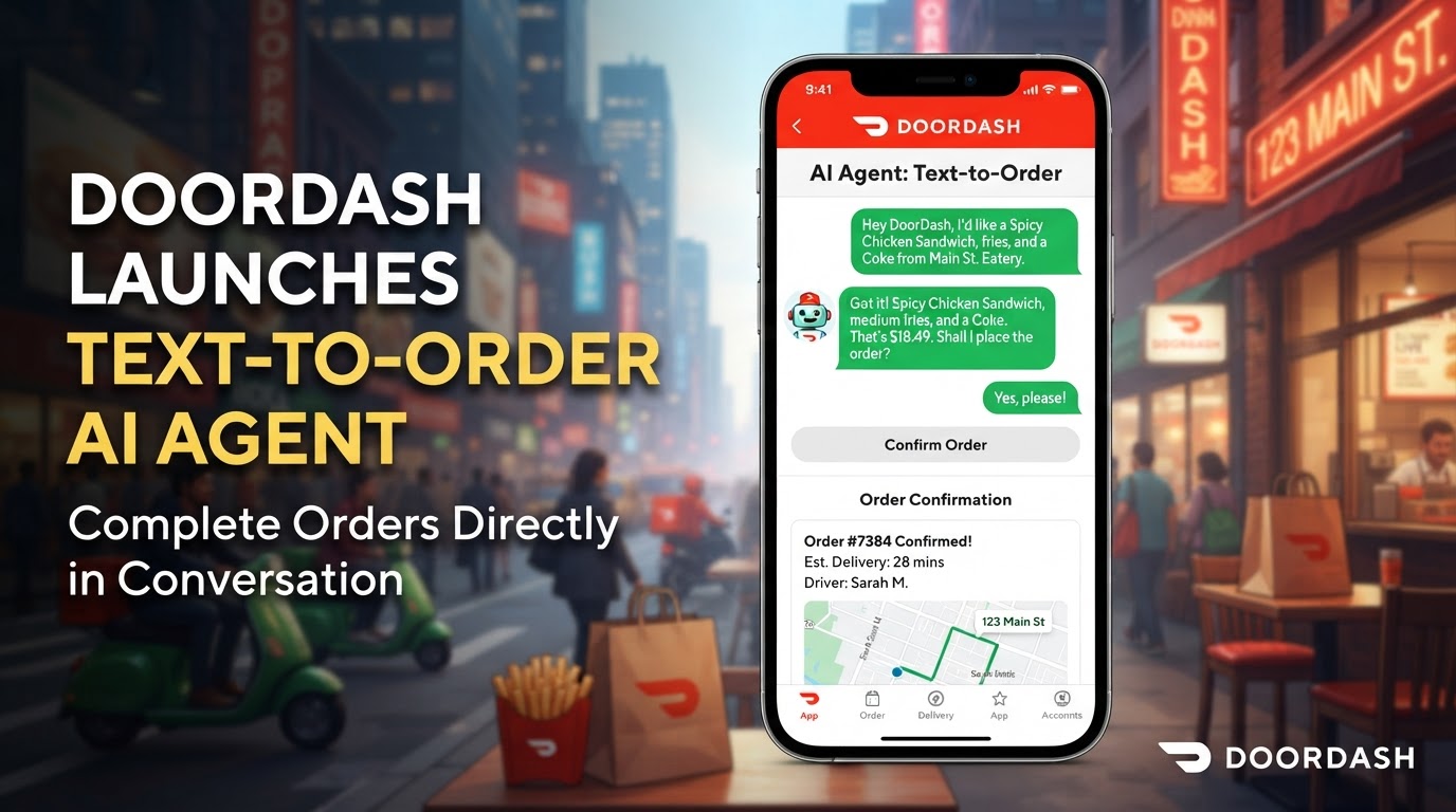 DoorDash 推出文字落單 AI 代理：直接在對話中完成點餐