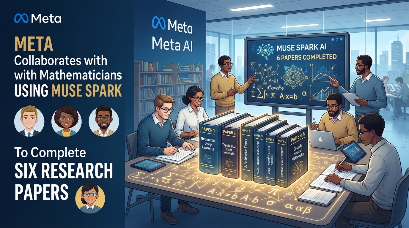 Meta 與數學家合作以 Muse Spark 完成六篇論文